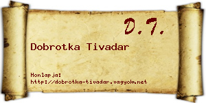 Dobrotka Tivadar névjegykártya