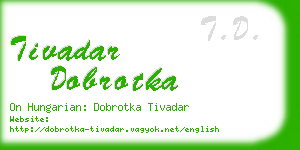 tivadar dobrotka business card